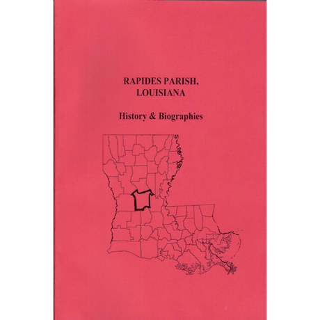 Rapides Parish, Louisiana History and Biographies