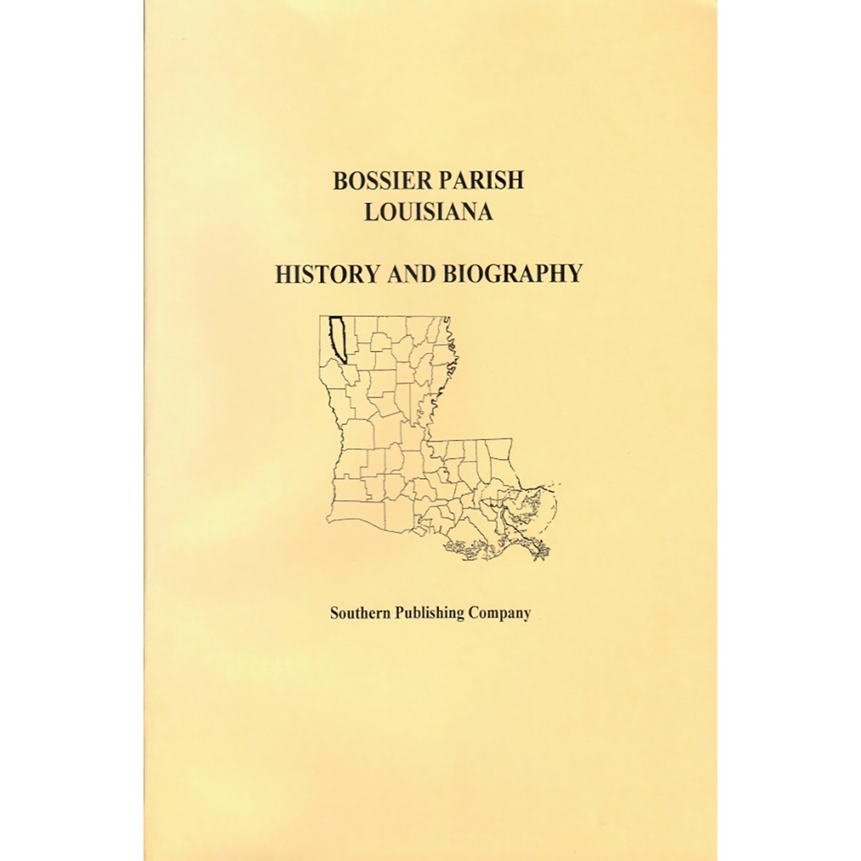Bossier Parish, Louisiana History and Biographies