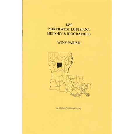 Winn Parish, Louisiana History and Biographies