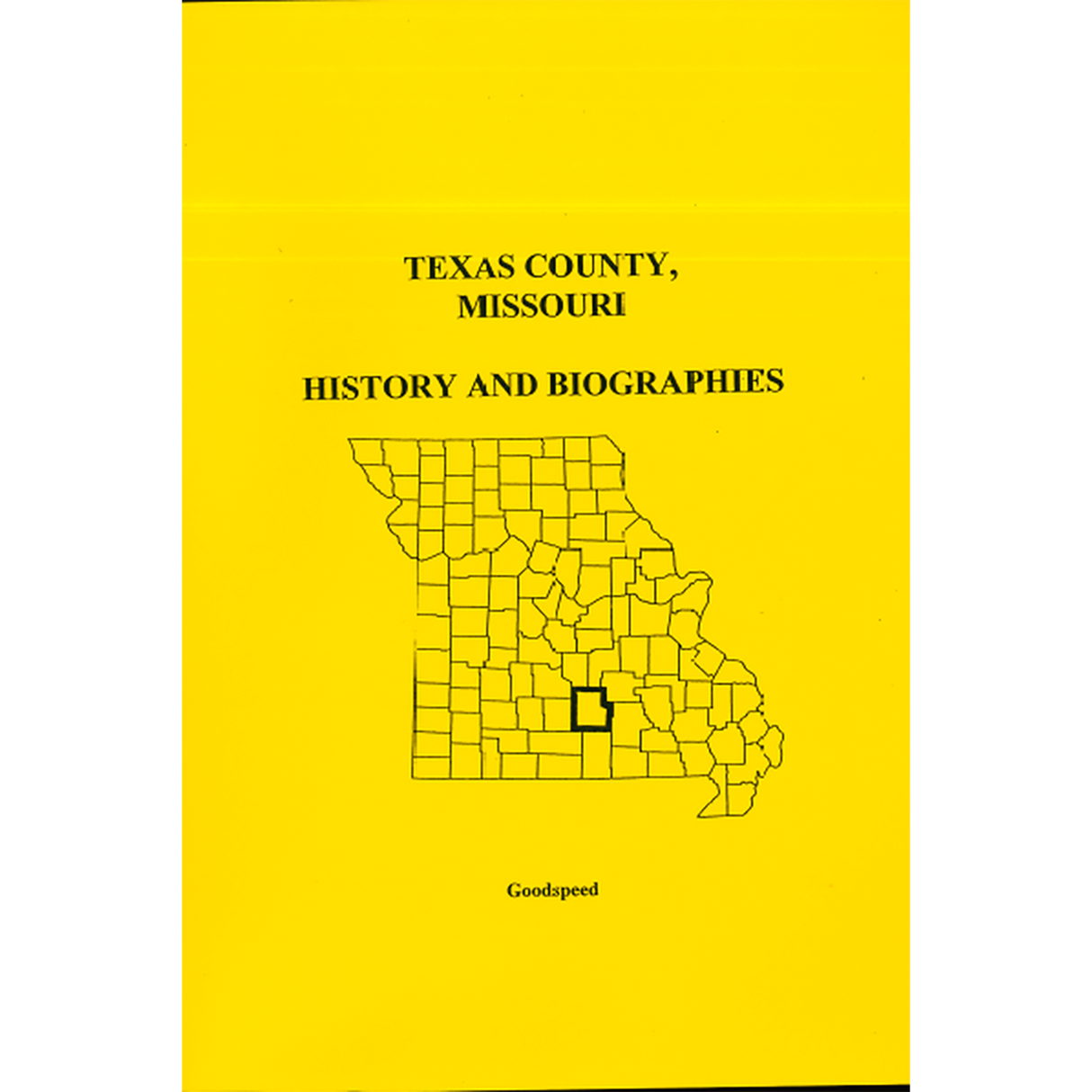 Texas County, Missouri History and Biographies