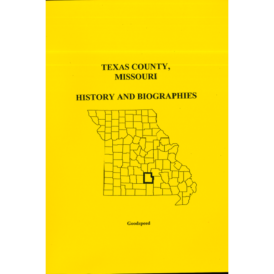 Texas County, Missouri History and Biographies