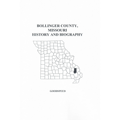 Bollinger County, Missouri History and Biographies