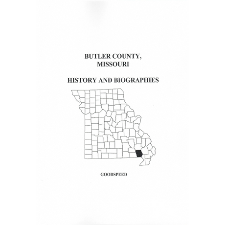 Butler County, Missouri History and Biographies