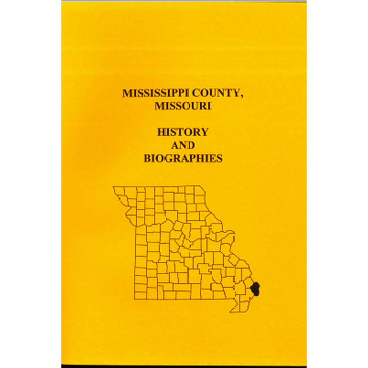 Mississippi County, Missouri History and Biographies