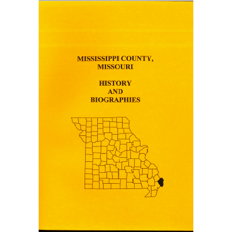 Mississippi County, Missouri History and Biographies