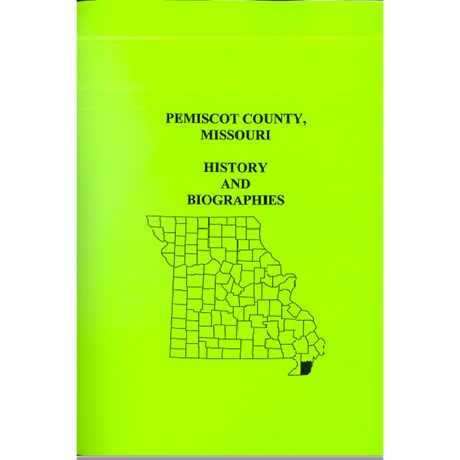 Pemiscot County, Missouri History and Biographies