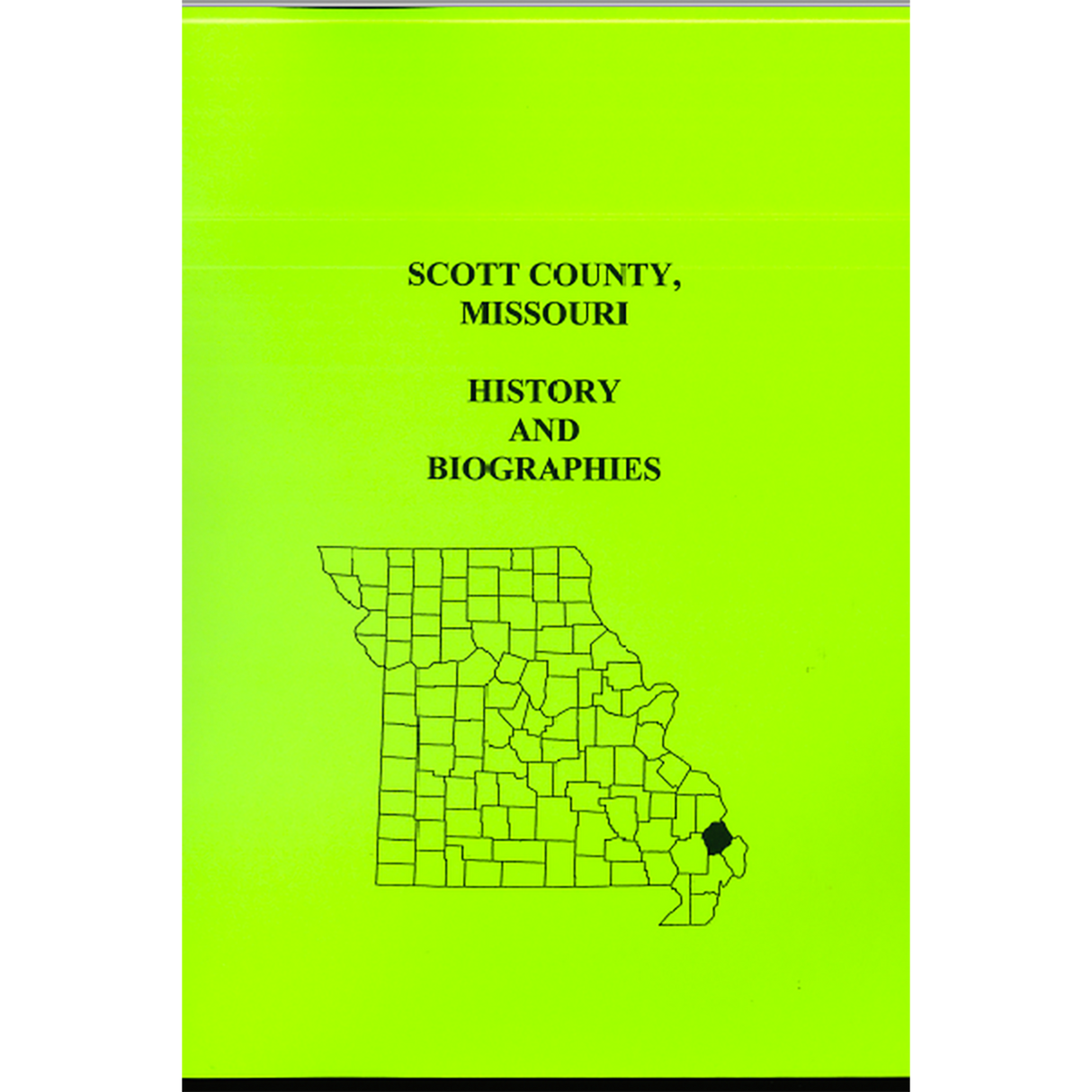 Scott County, Missouri History and Biographies