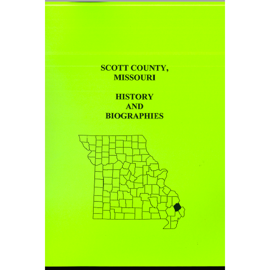 Scott County, Missouri History and Biographies