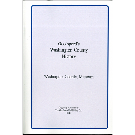 Washington County, Missouri History and Biographies