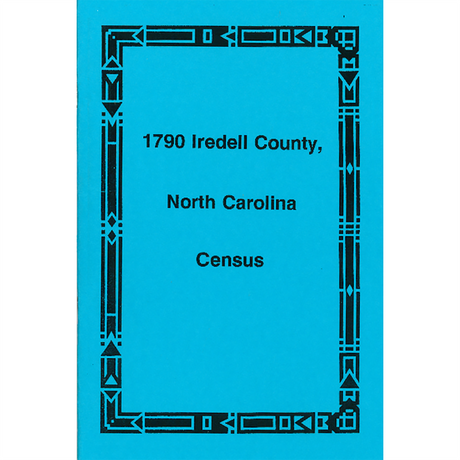 1790 Iredell County, North Carolina Census