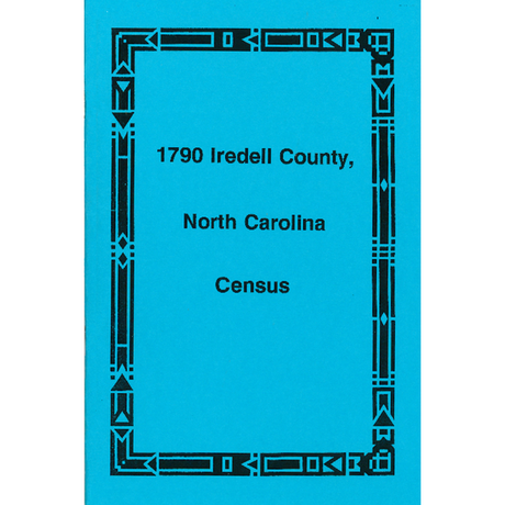 1790 Iredell County, North Carolina Census