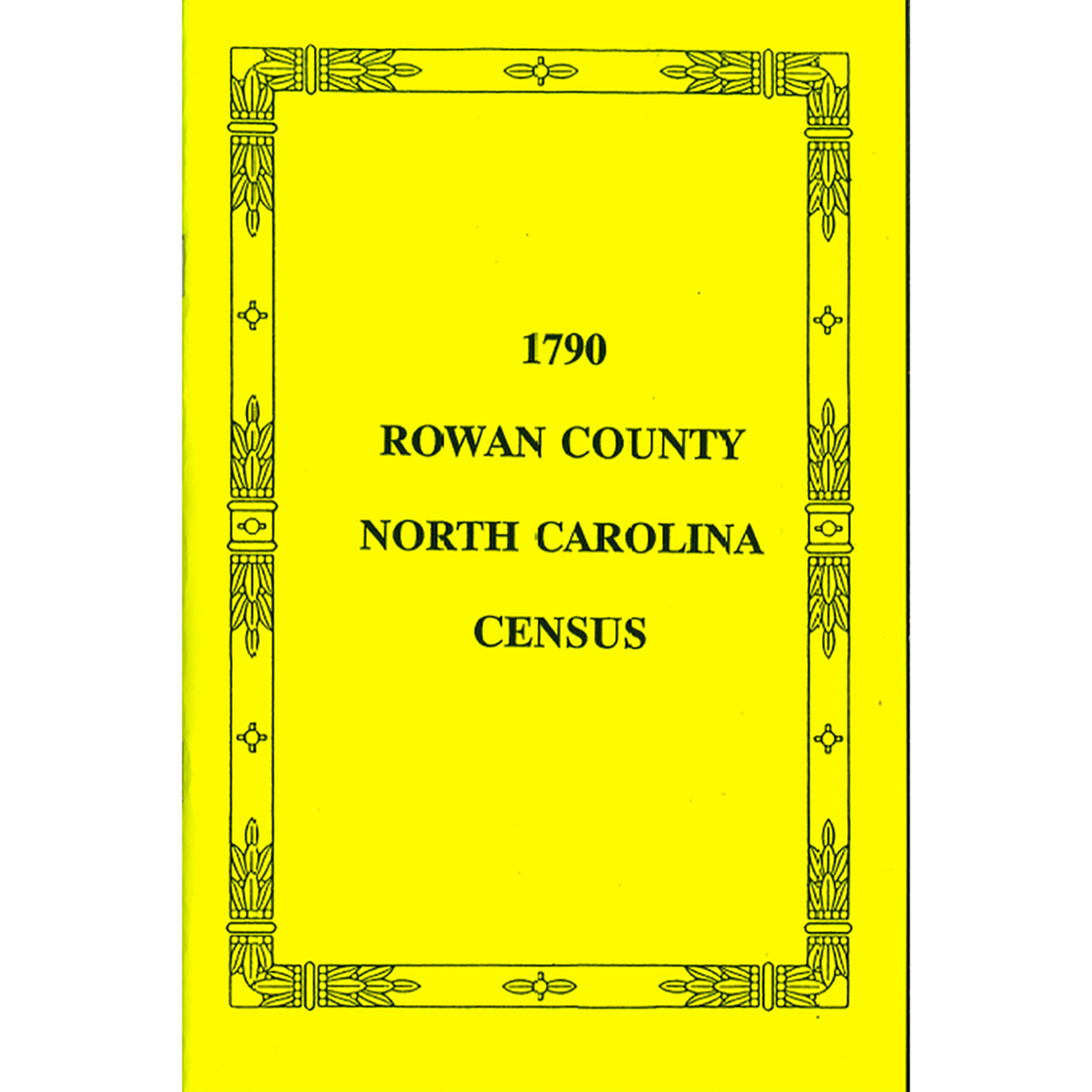 1790 Rowan County, North Carolina Census