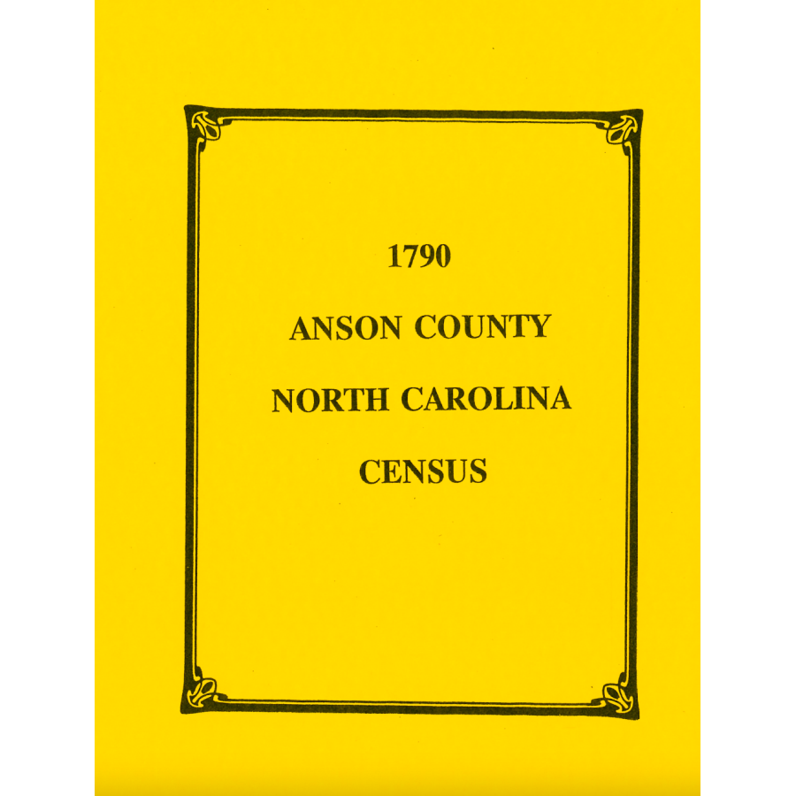 1790 Anson County, North Carolina Census