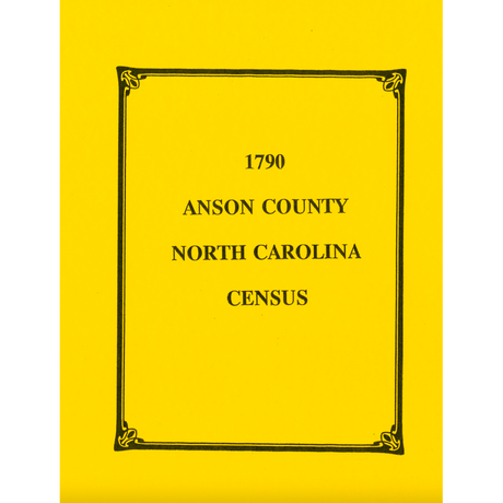 1790 Anson County, North Carolina Census