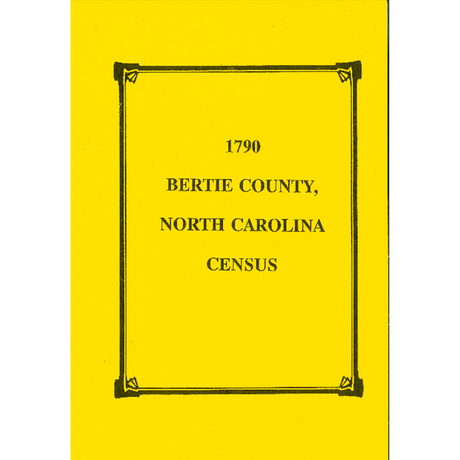 1790 Bertie County, North Carolina Census