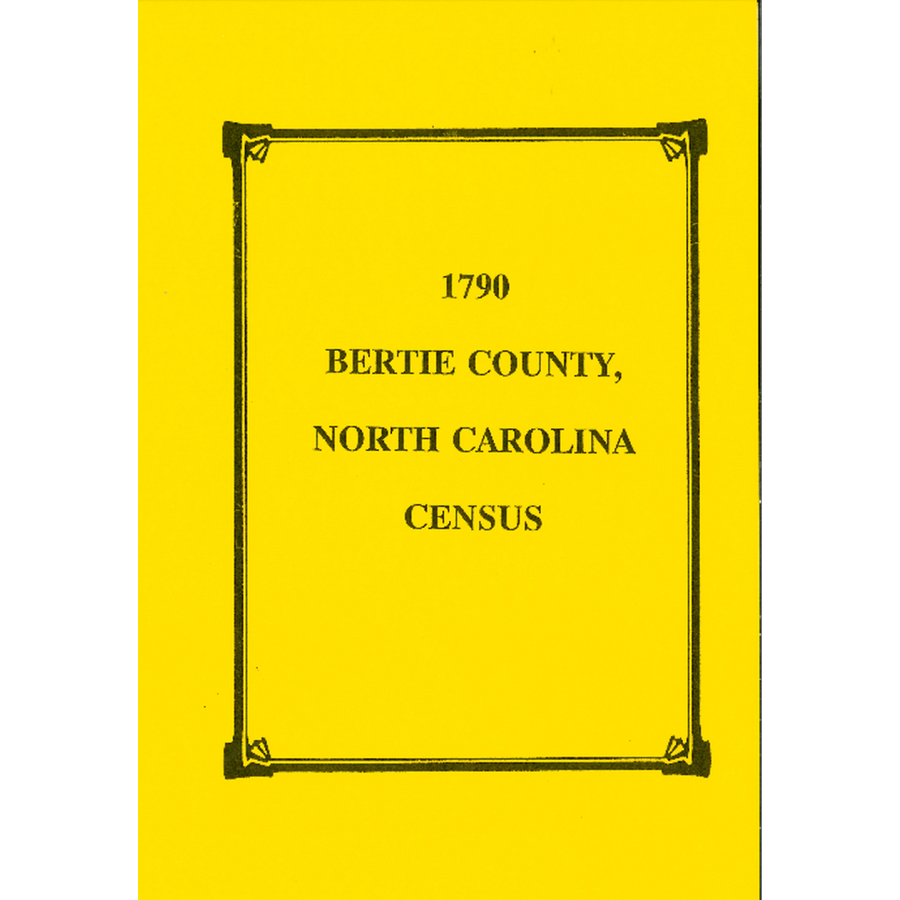 1790 Bertie County, North Carolina Census