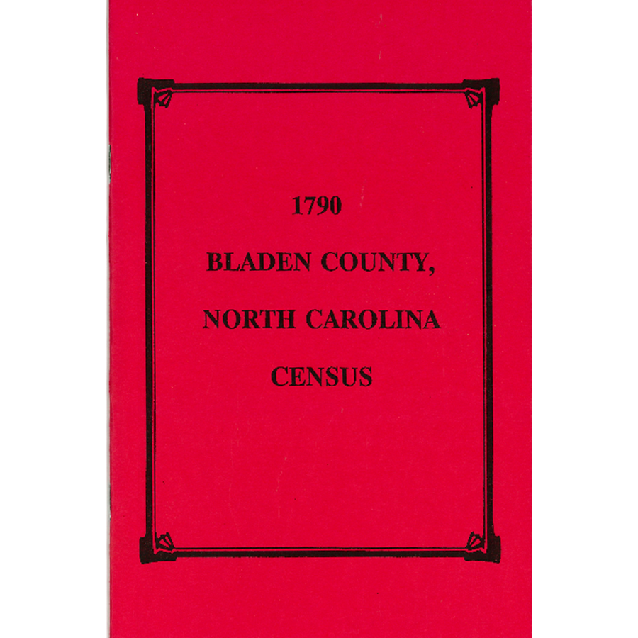 1790 Bladen County, North Carolina Census