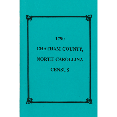 1790 Chatham County, North Carolina Census