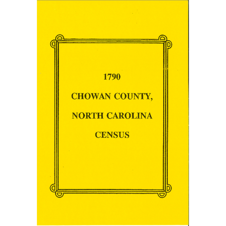 1790 Chowan County, North Carolina Census