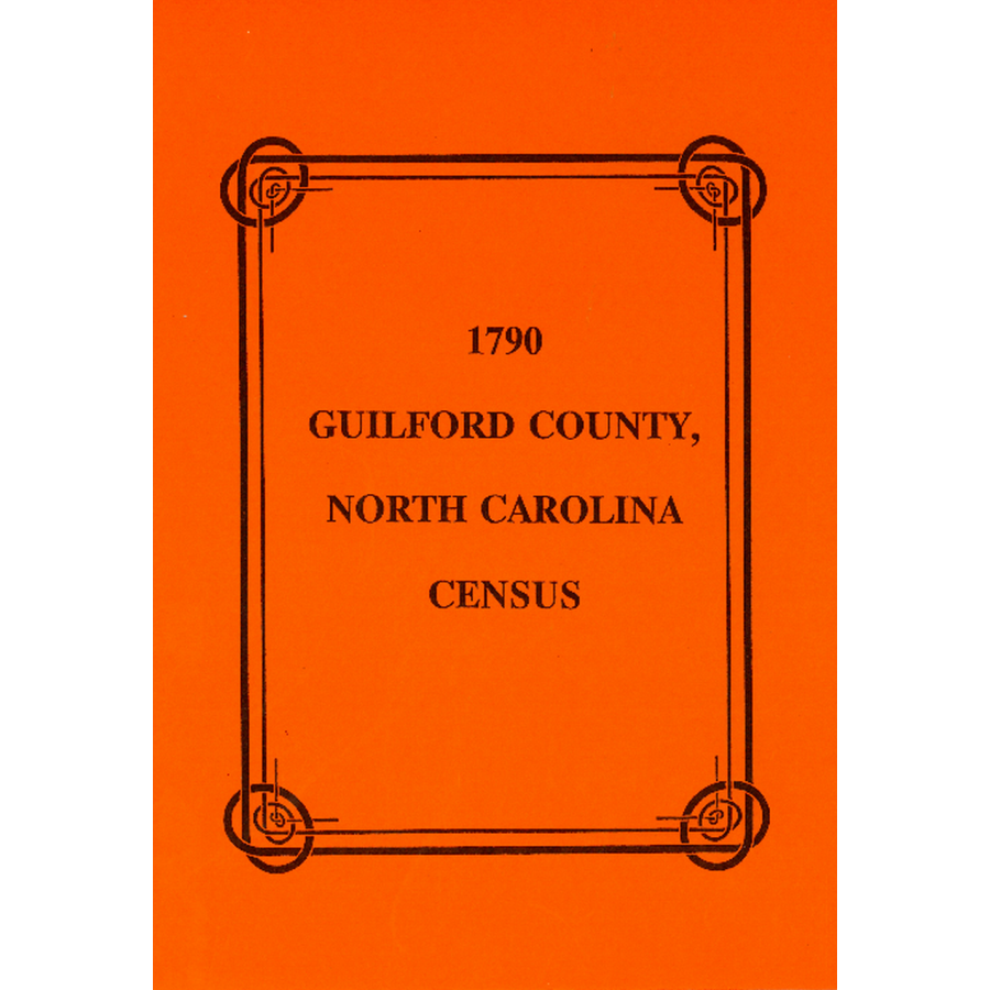 1790 Guilford County, North Carolina Tax List