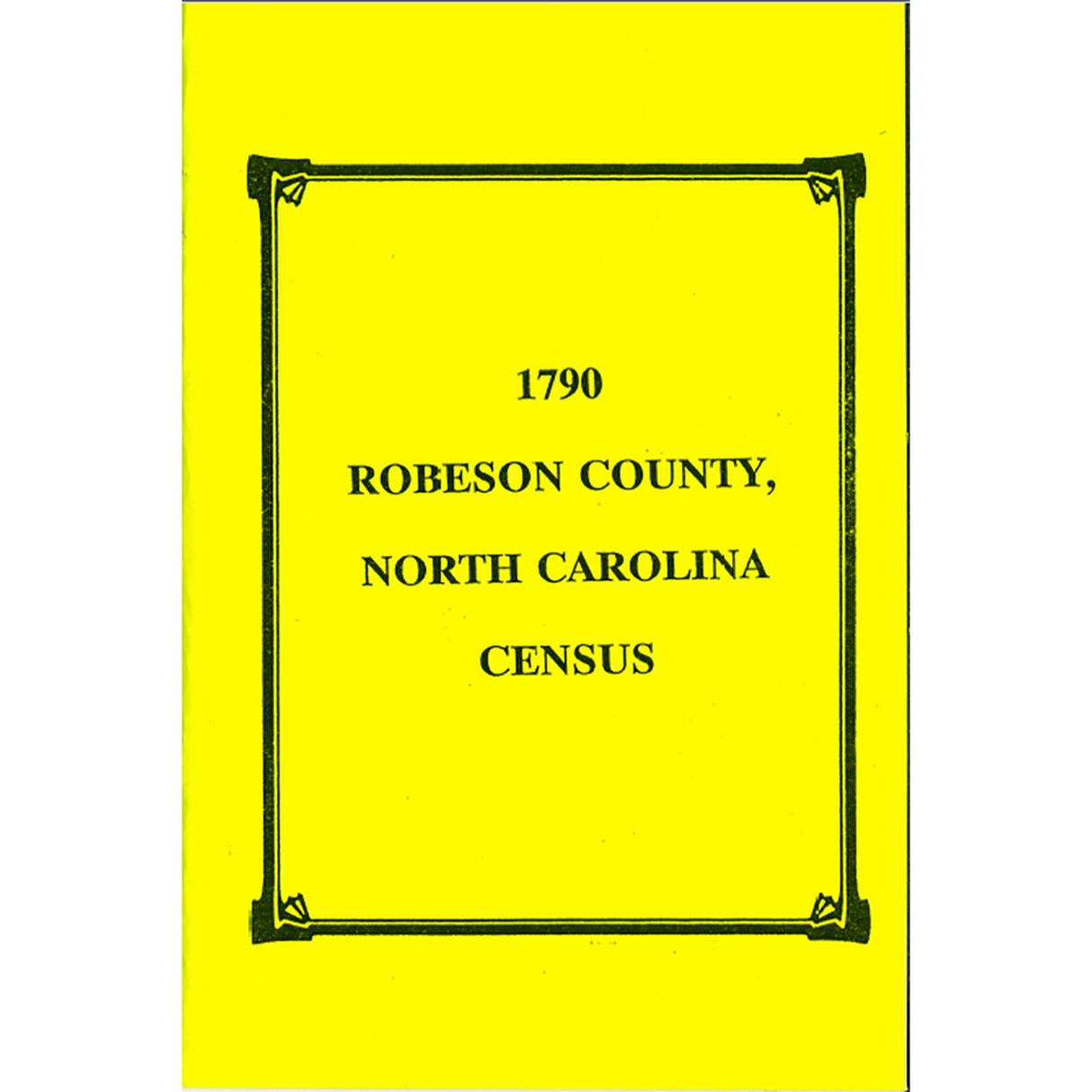 1790 Robeson County, North Carolina Census