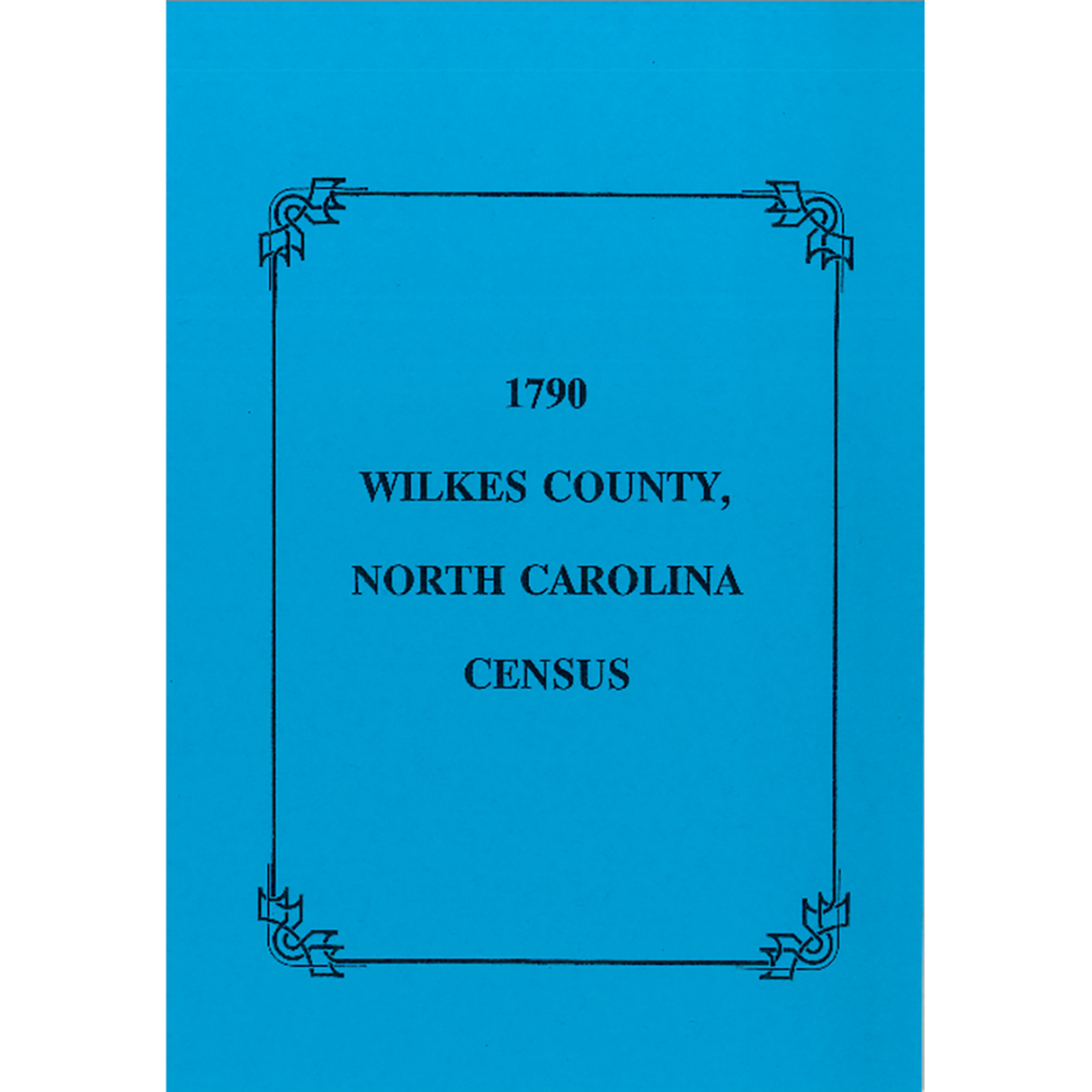 1790 Wilkes County, North Carolina Census