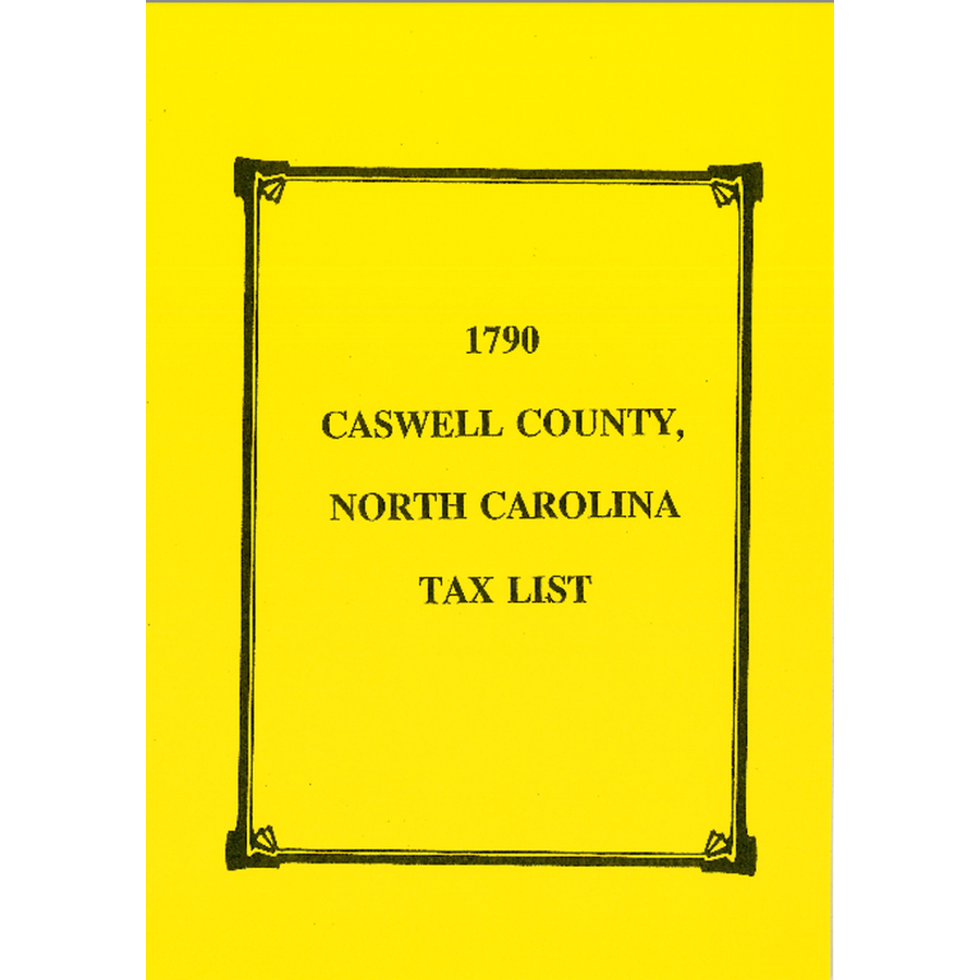 1790 Caswell County, North Carolina Tax List