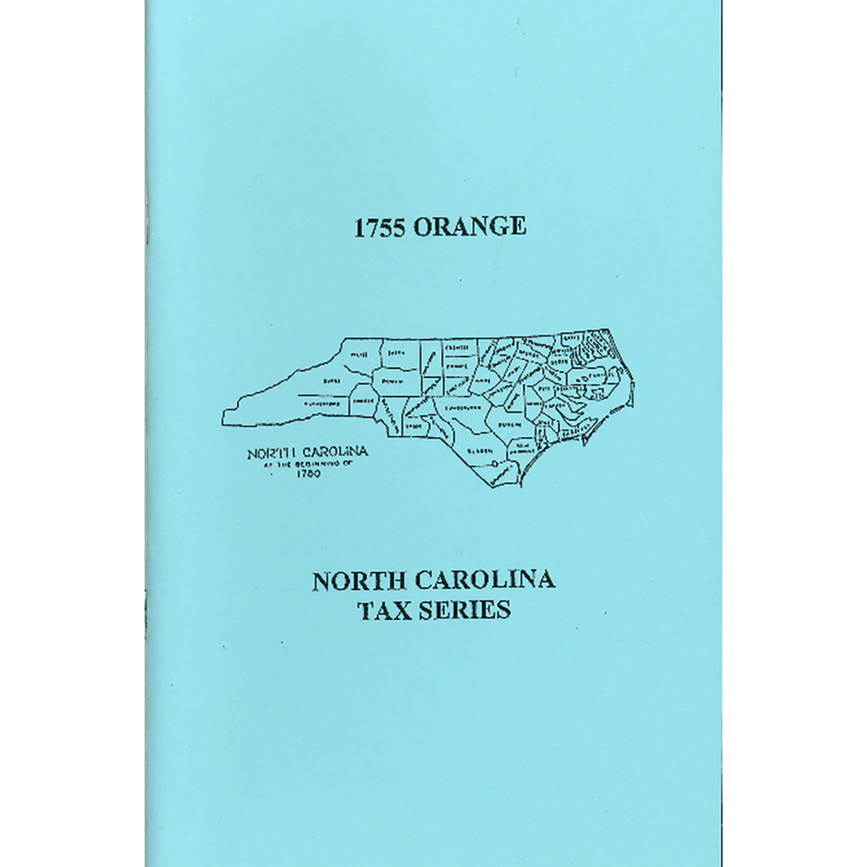 1755 Orange County, North Carolina Tax List
