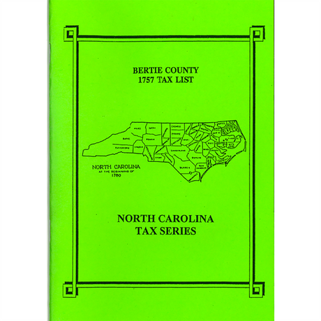 Bertie County, North Carolina 1757 Tax List
