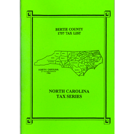 Bertie County, North Carolina 1757 Tax List