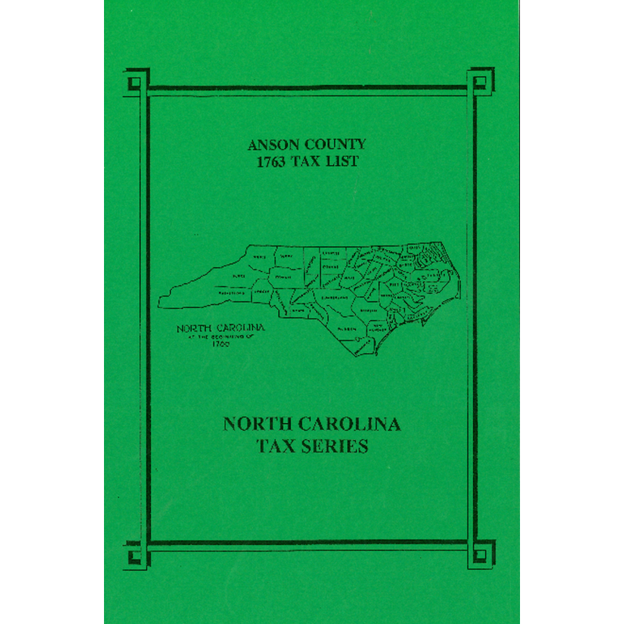 1763 Anson County, North Carolina Tax List