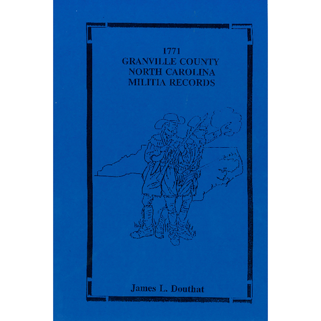 1771 Granville County, North Carolina Militia Records