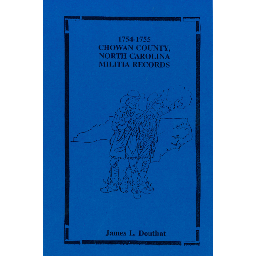 1754-1755 Chowan County, North Carolina Militia Records