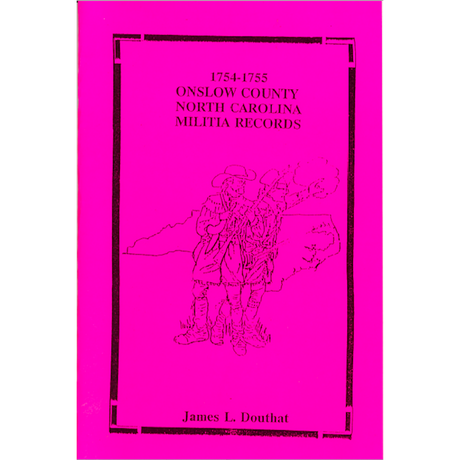 1754-1755 Onslow County, North Carolina Militia Records