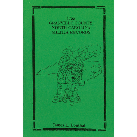 1755 Granville County, North Carolina Militia Records