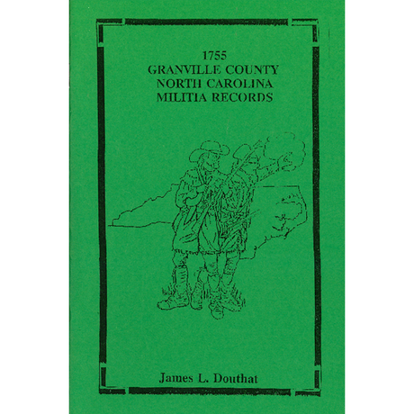 1755 Granville County, North Carolina Militia Records
