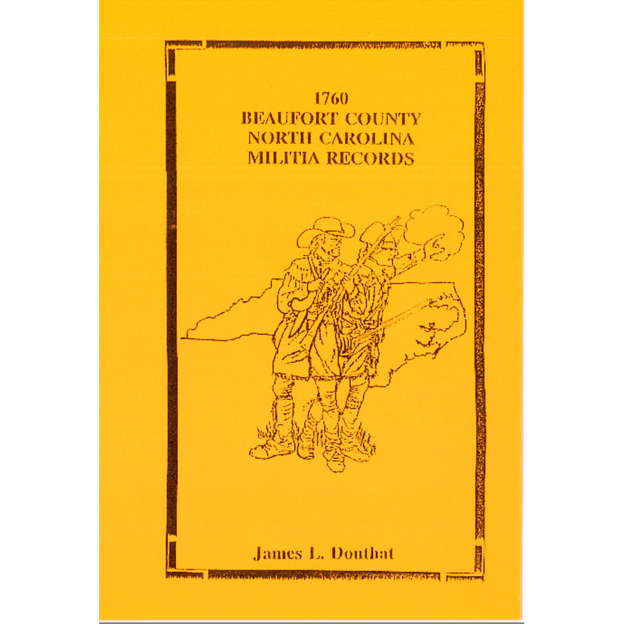 1760 Beaufort County, North Carolina Militia Records