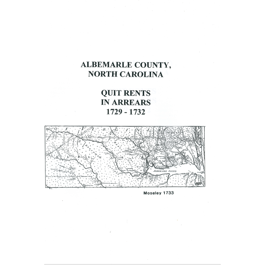Albemarle County, North Carolina Quit Rents in Arrears 1729-1732