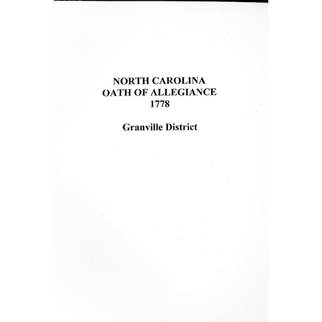 North Carolina Oath of Allegiance 1778 Granville District
