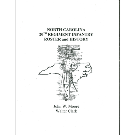 North Carolina 20st Regiment Infantry Roster and History