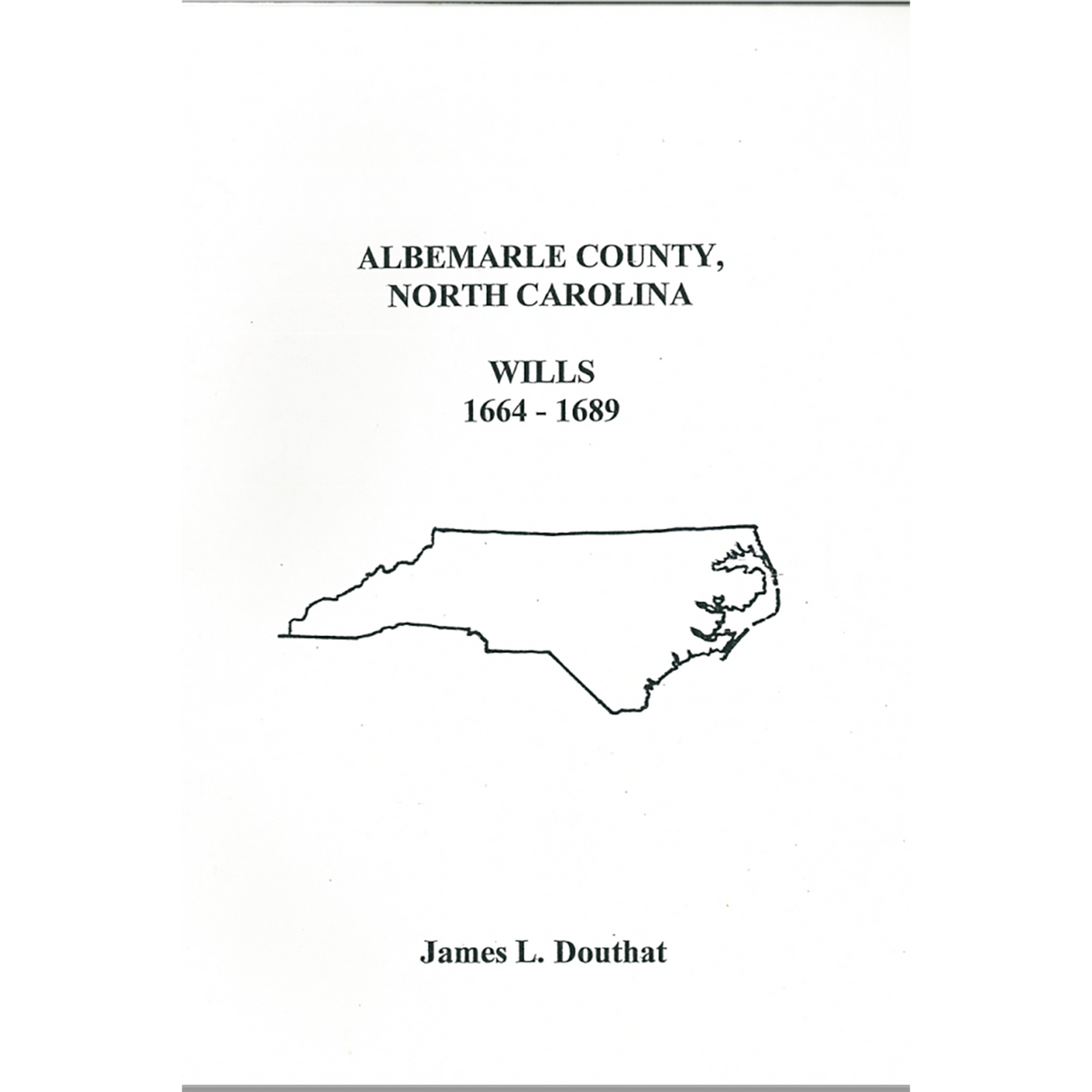Albemarle County, North Carolina Wills 1664-1689