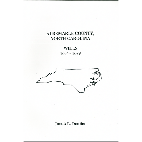 Albemarle County, North Carolina Wills 1664-1689