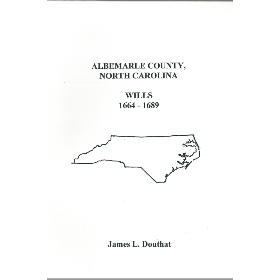 Albemarle County, North Carolina Wills 1664-1689