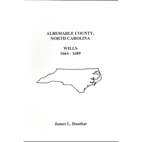Albemarle County, North Carolina Wills 1664-1689