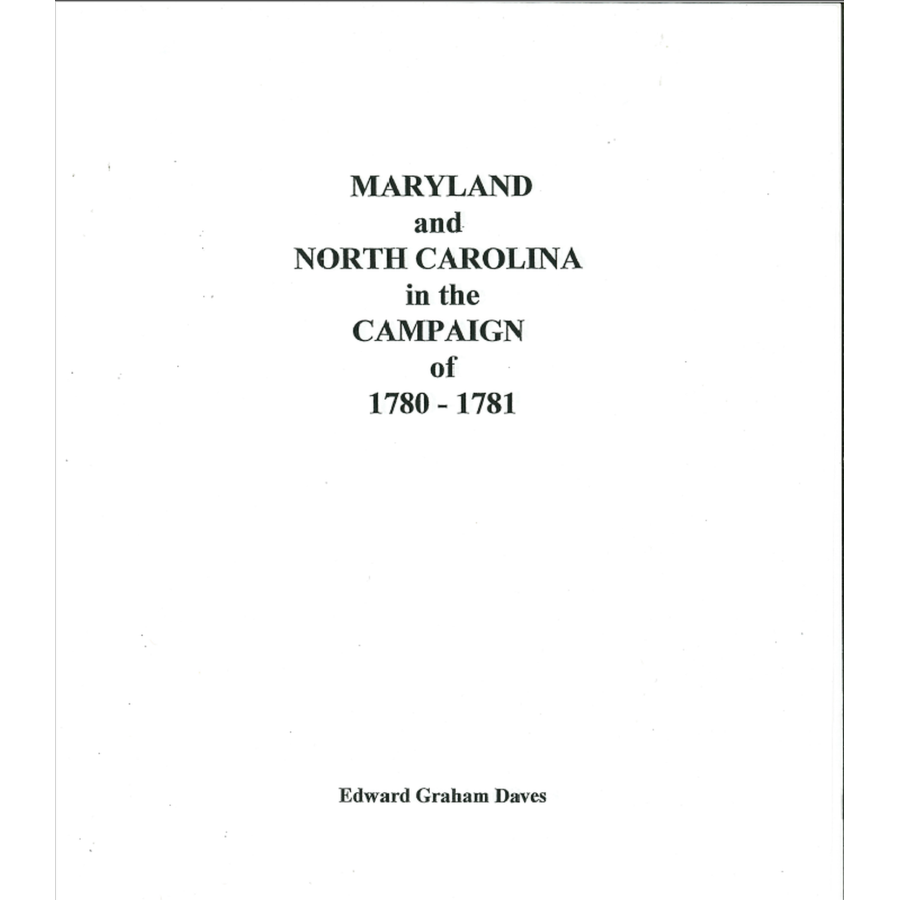 Maryland and North Carolina in Campaign of 1780-1781