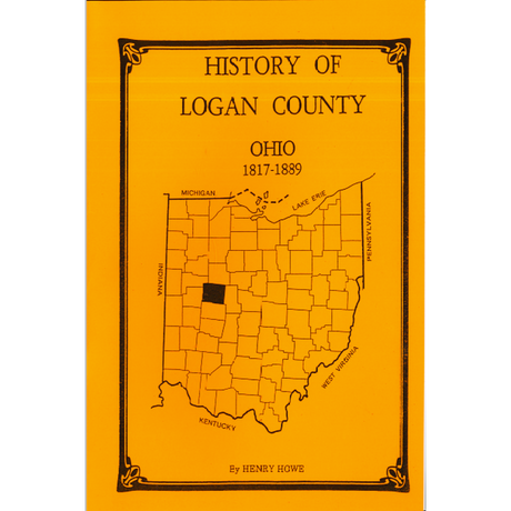 History of Logan County, Ohio 1817-1889