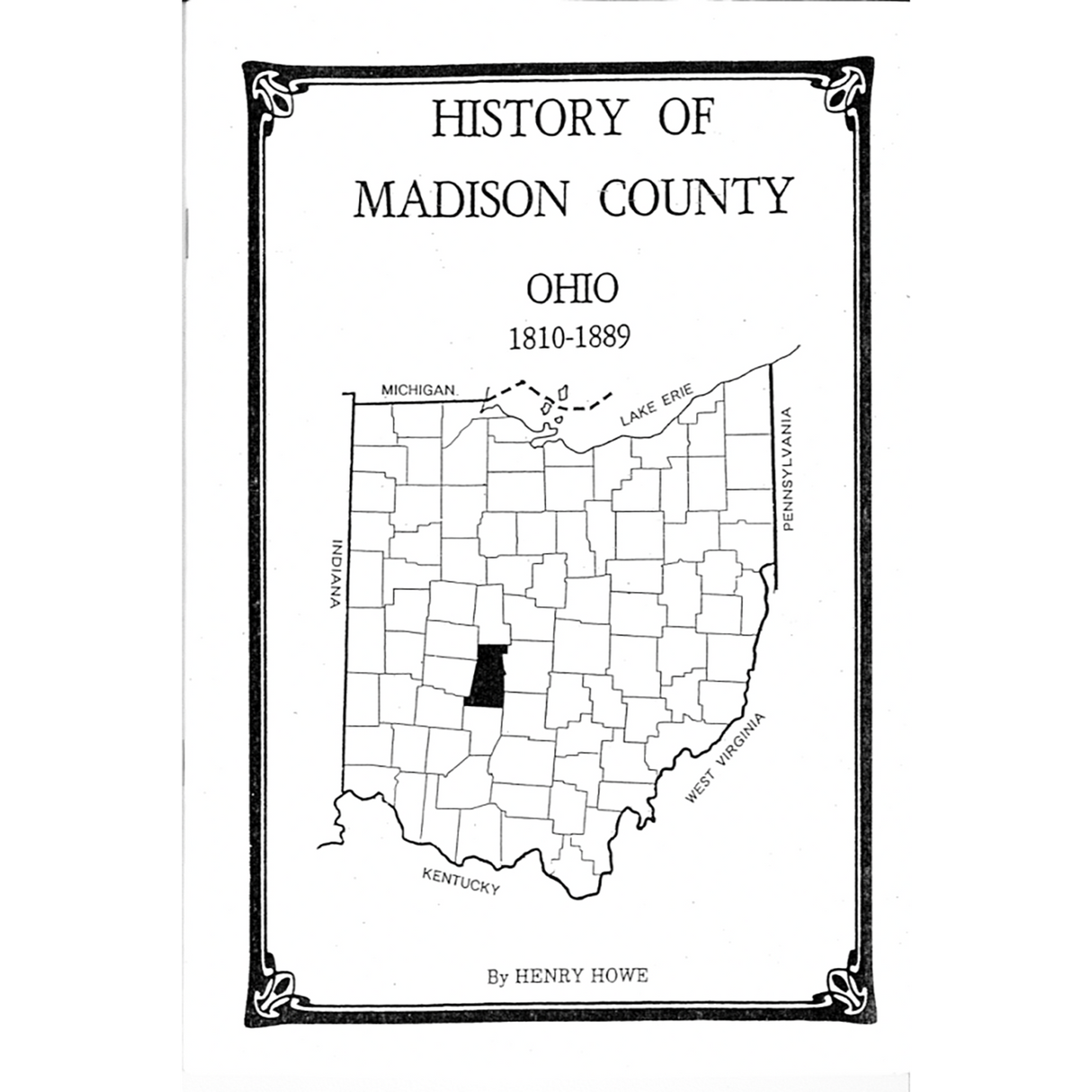 History of Madison County, Ohio 1810-1889