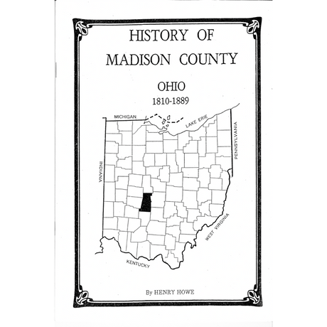 History of Madison County, Ohio 1810-1889