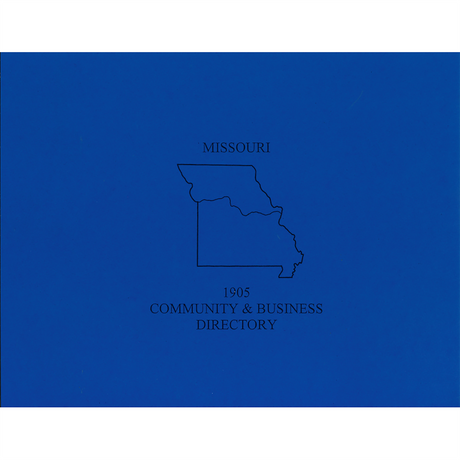 1905 Missouri Community and Business Directory