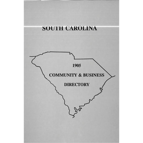 1905 South Carolina Community and Business Directory